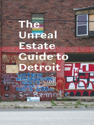 cover image of Unreal Estate Guide to Detroit